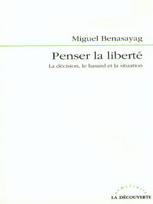 cover image of Penser la liberté